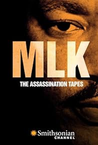 Primary photo for MLK: The Assassination Tapes