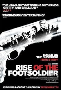 Primary photo for Rise of the Footsoldier