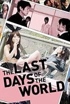 The Last Days of the World (2011)