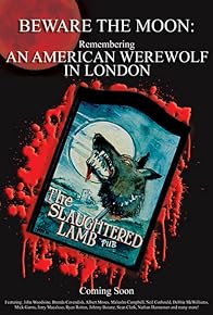 Primary photo for Beware the Moon: Remembering 'An American Werewolf in London'