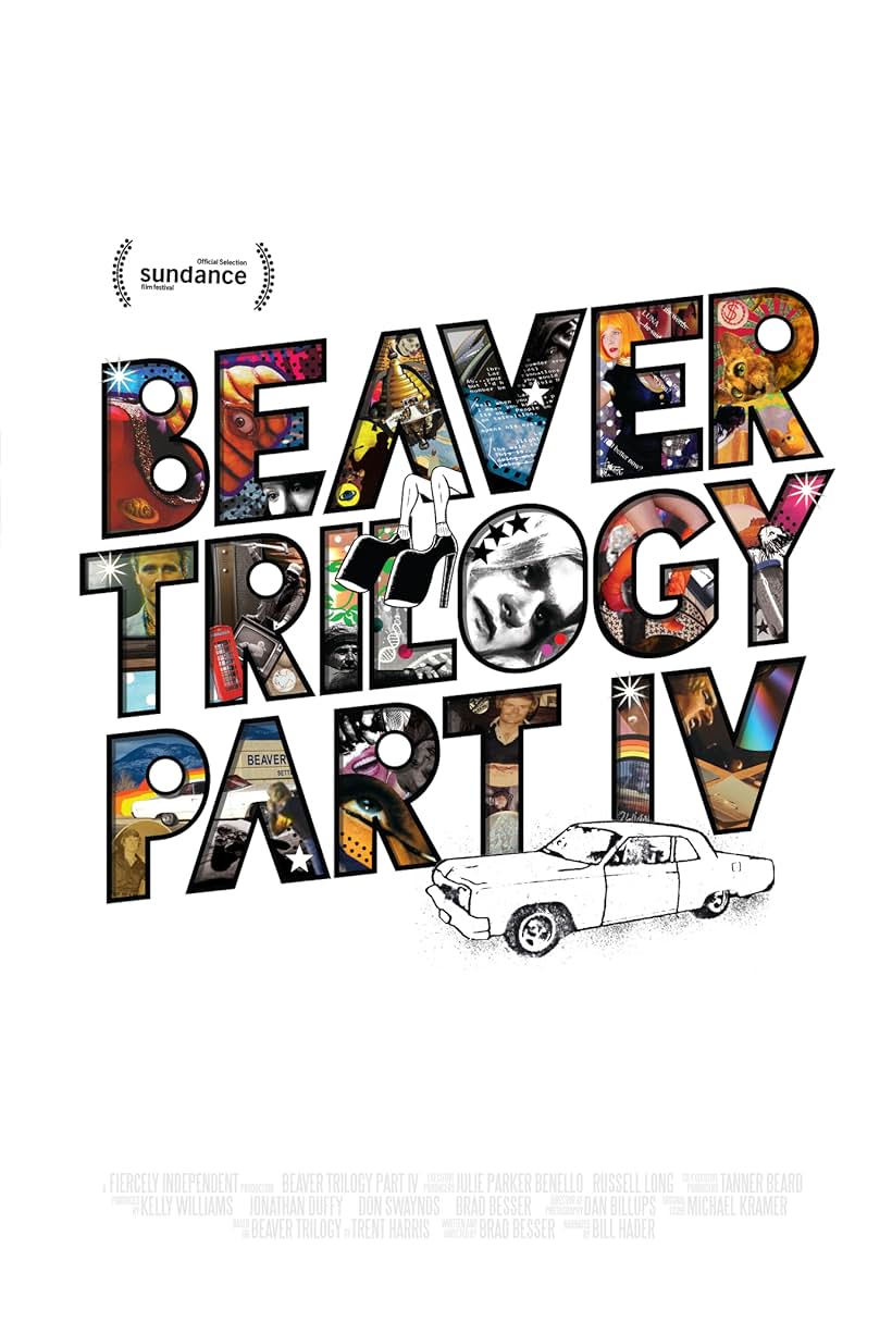 Beaver Trilogy Part IV (2015)