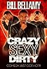 Bill Bellamy: Crazy Sexy Dirty (2012) Poster