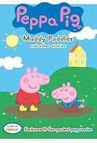 Peppa Pig: Muddy Puddles and Other Stories