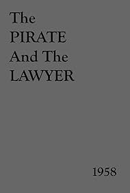 The Pirate and the Lawyer (1955)