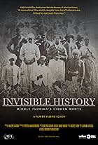 Invisible History: Middle Florida's Hidden Roots