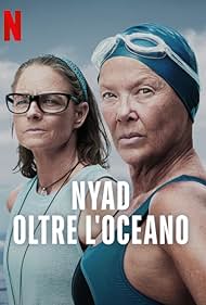 Jodie Foster and Annette Bening in NYAD - Oltre l'oceano (2023)