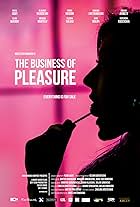 The Business of Pleasure