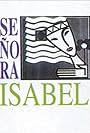 Señora Isabel (1993)