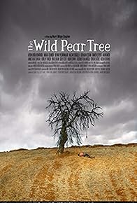 Primary photo for Making of the Wild Pear Tree