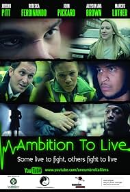 Ambition to Live (2013)