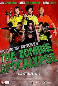 Me and My Mates vs. The Zombie Apocalypse (2015)