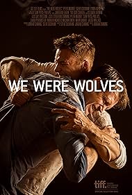 We Were Wolves (2014)