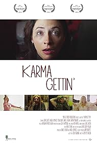 Karma Gettin' (2014)