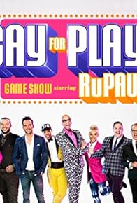 Primary photo for Gay for Play Game Show Starring RuPaul