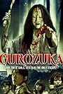 Gurozuka (2005)