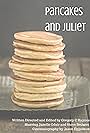 Pancakes and Juliet (2010)