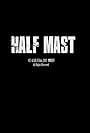 Half Mast (2015)