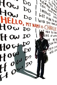 Hello, My Name Is Charlie (2009)