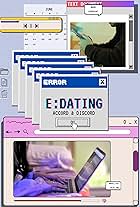 E-Dating: Accord and Discord