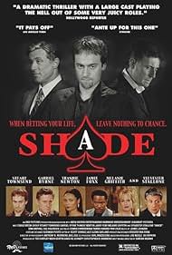 Sylvester Stallone, Gabriel Byrne, Melanie Griffith, Jamie Foxx, Thandiwe Newton, and Stuart Townsend in Shade (2003)