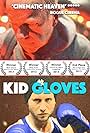 Kid Gloves (2013)