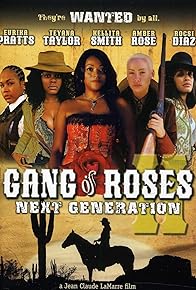 Primary photo for Gang of Roses II: Next Generation