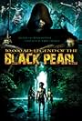 10,000 A.D.: The Legend of a Black Pearl (2008)