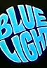 Blue Light (TV Series 1966) Poster