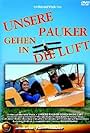 Unsere Pauker gehen in die Luft (1970)