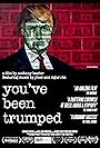 You've Been Trumped (2011)