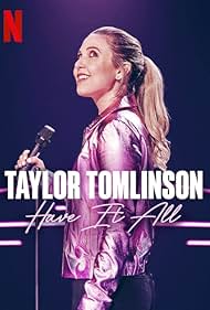 Taylor Tomlinson in Taylor Tomlinson: Have It All (2024)