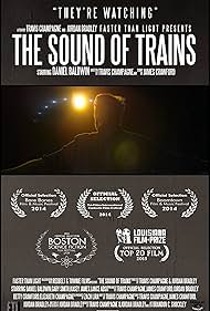 The Sound of Trains (2013)