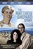 The Matthew Shepard Story (TV Movie 2002) Poster