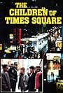 The Children of Times Square (1986)