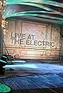 Live at the Electric (2012)