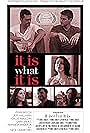 It Is What It Is (2014)