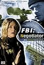 Woody Jeffreys and Elisabeth Röhm in FBI: Negotiator (2005)