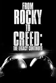 From Rocky to Creed: The Legacy Continues (2015)