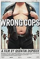 Wrong Cops (2013)