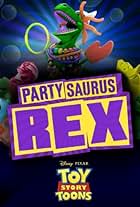 Toy Story Toons: Partysaurus Rex