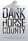 The Legend of DarkHorse County (2014)