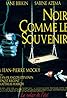 Noir comme le souvenir (1995) Poster