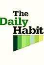 The Daily Habit (2005)