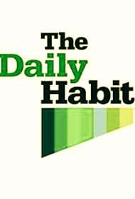 The Daily Habit (2005)