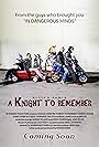 A Knight to Remember (2016)