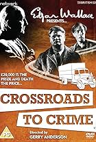 Crossroads to Crime