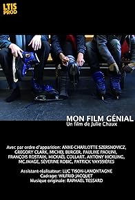 Primary photo for Mon film génial