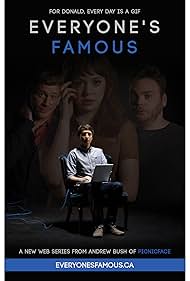 Everyone's Famous (2013)