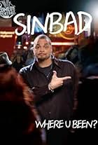 Sinbad: Where U Been?