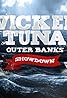 Wicked Tuna: Outer Banks Showdown (TV Series 2022– ) Poster